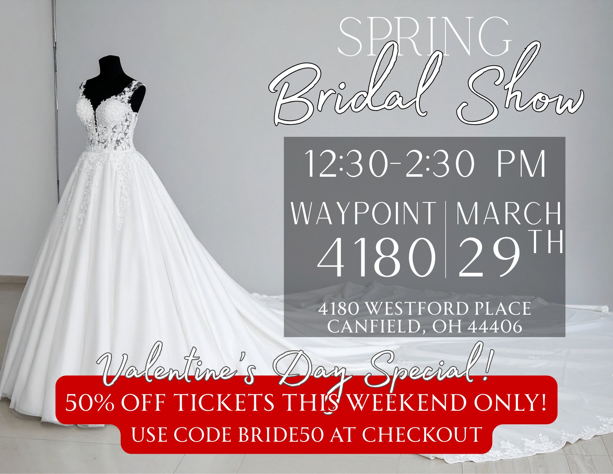 💘 VALENTINE’S WEEKEND FLASH SALE! 💘

✨ Brides‑to‑Be, This One’s for YOU! ✨

We’re celebrating love with a 72‑hour Bridal Show Ticket Flash Sale! If you’re planning a wedding, this is your chance to score tickets at the best price of the year... But only for a limited time!

Purchase Tickets Here: https://square.link/u/kt0MnZPs